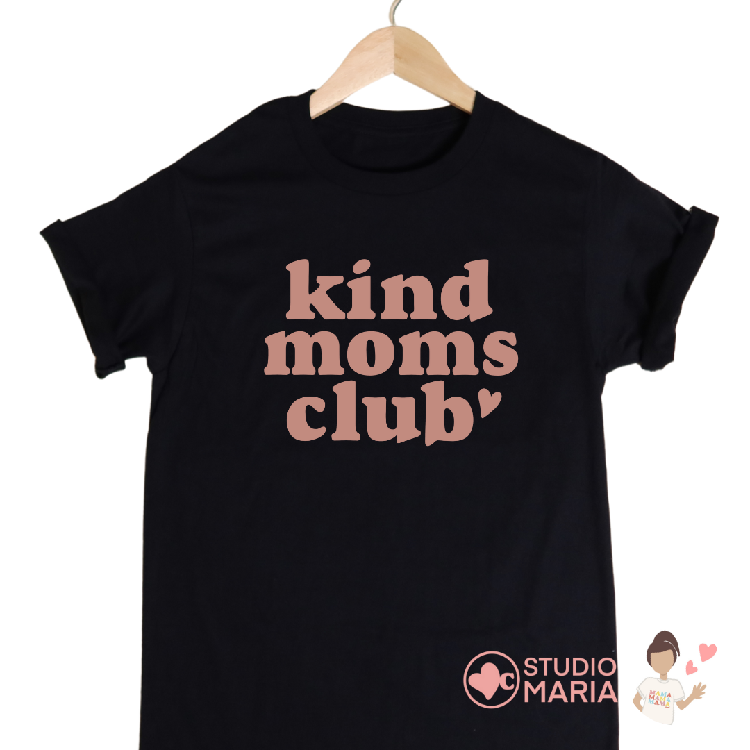 Kind Moms Club Mom Statement Shirt