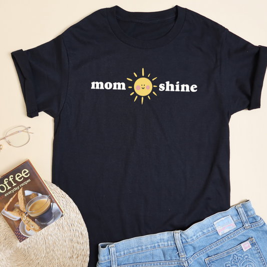 Momshine Mom Statement Shirt