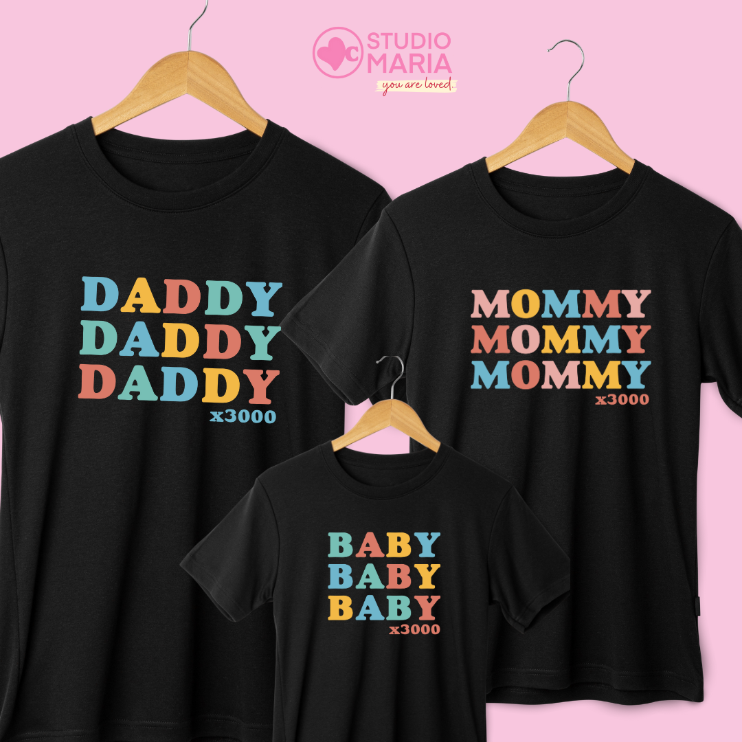 Daddy Mommy Baby Nanay Tatay Anak x3000 Family Shirts