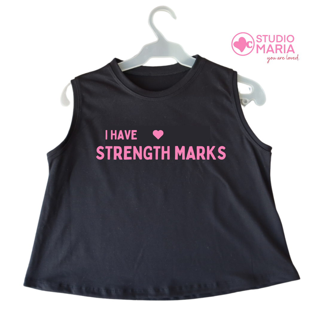 I Have Strength Marks Mom Statement Muscle Tee Summer Crop