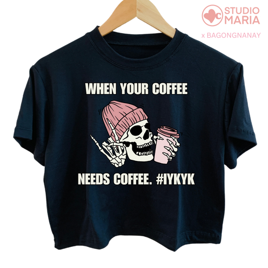 Bagong Nanay Your Coffee Needs Coffee Mom Statement Shirt