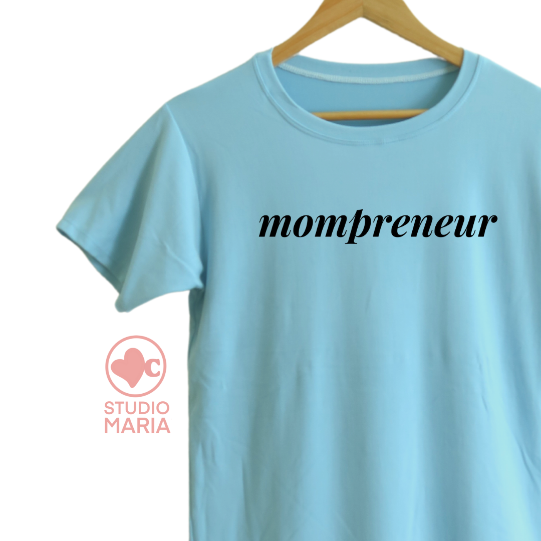 Mompreneur Goal Getter Collection Shirt