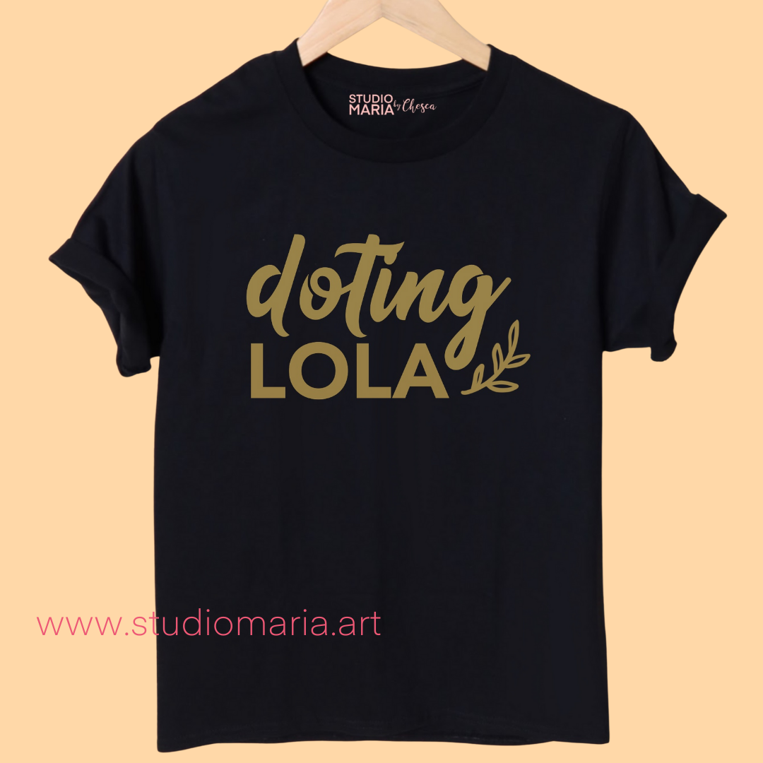 [Mom's Village] Doting Lola Statement Shirt