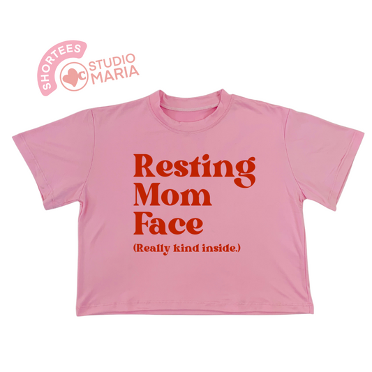 Resting Mom Face Mom Statement Shirt Shortees Crop Top