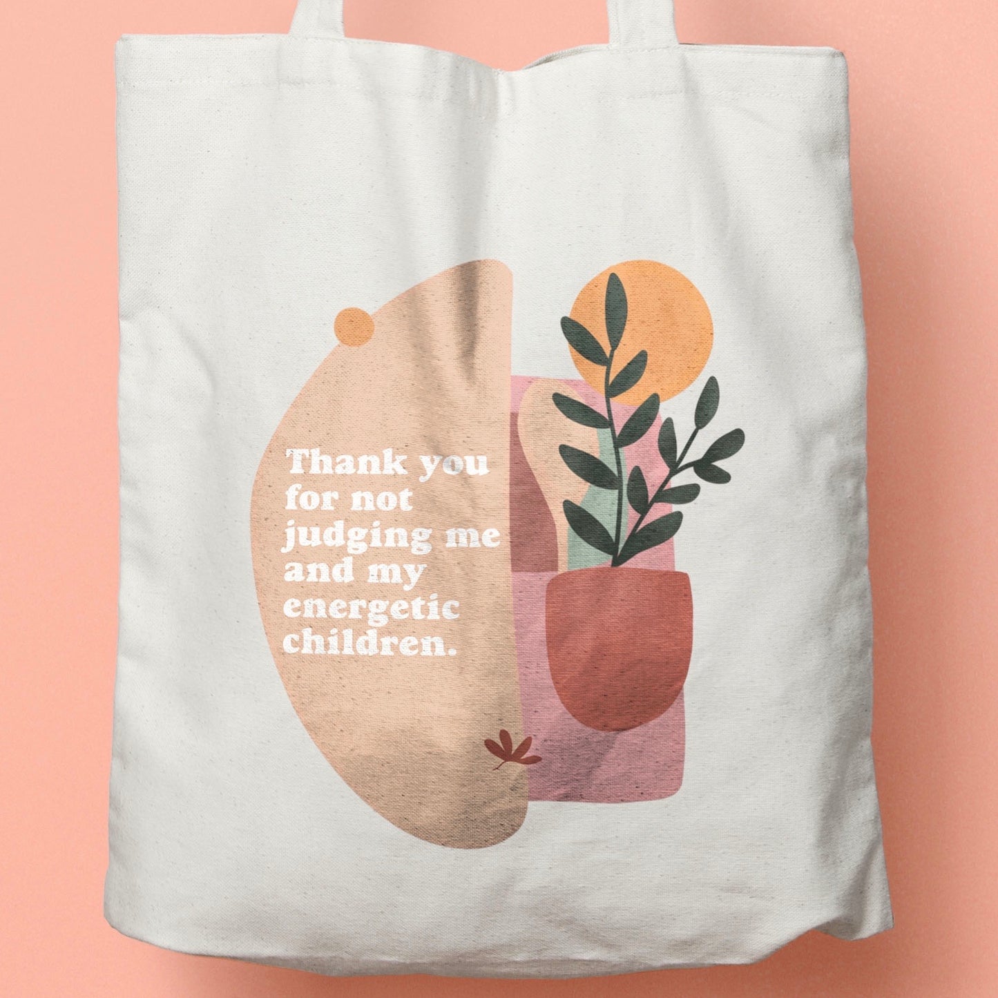 Thank You for Not Judging Tote Bag