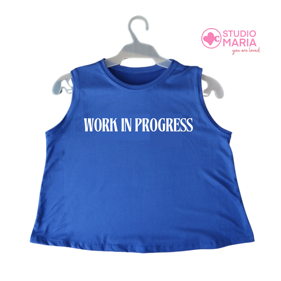 Work in Progress Mom Statement Muscle Tee Summer Crop