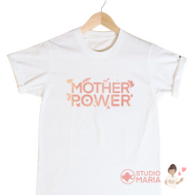Load image into Gallery viewer, Mother Power Mom Statement Shirt

