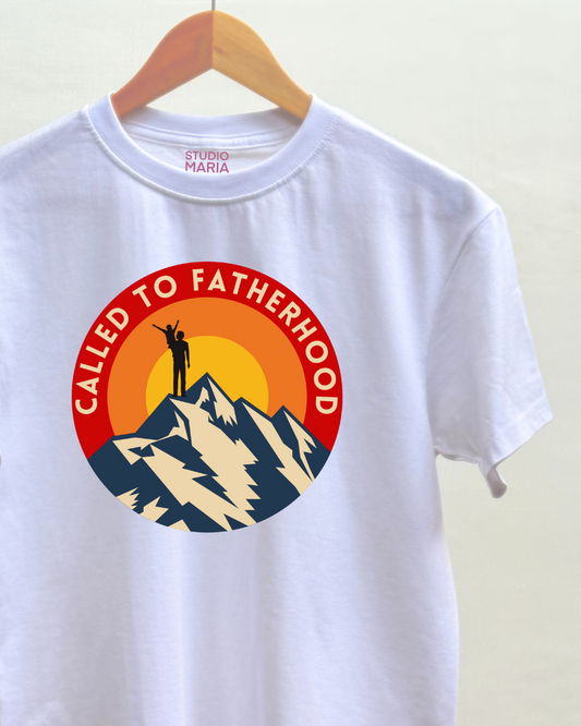 Called To Fatherhood Father's Day Dad Statement Shirt