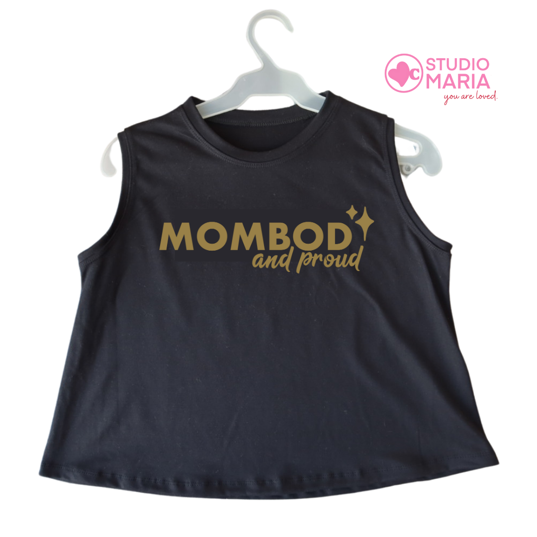 Mombod and Proud Mom Statement Muscle Tee Summer Crop Shortee