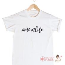 Load image into Gallery viewer, #MomLife Shirt
