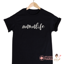 Load image into Gallery viewer, #MomLife Shirt
