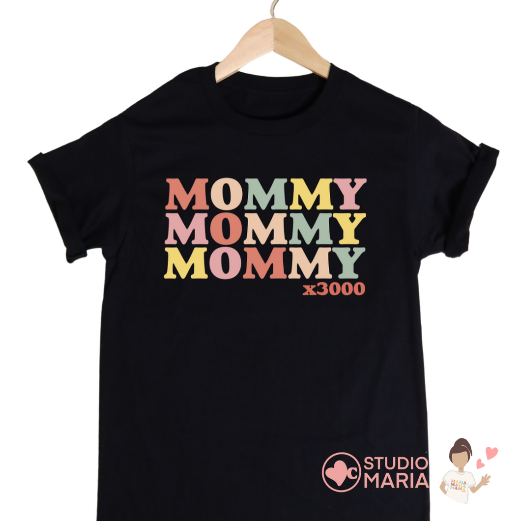 Mommy x3000 Mom Statement Shirt