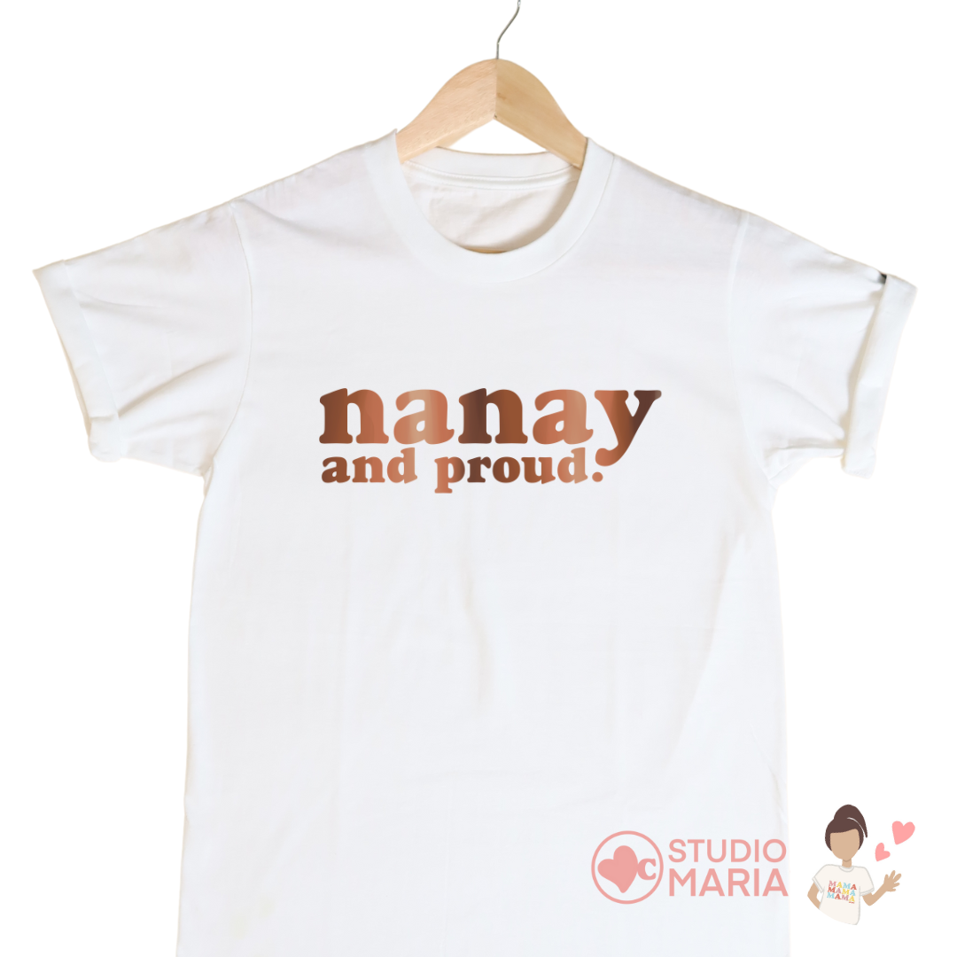 Nanay and Proud Mom Statement Shirt