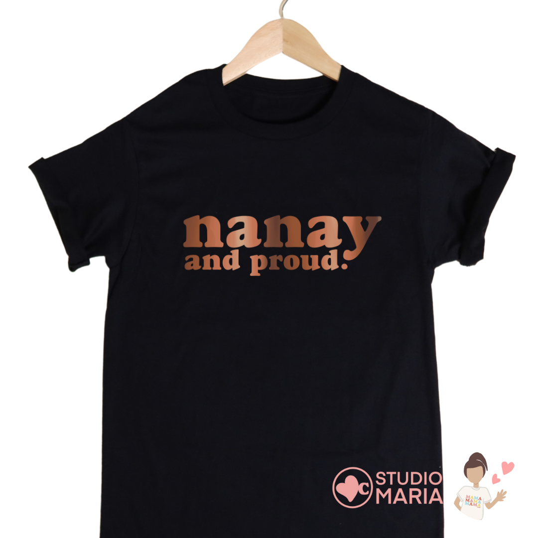 Nanay and Proud Mom Statement Shirt