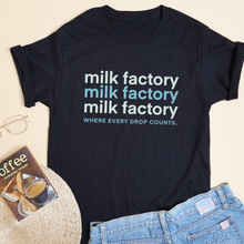 Load image into Gallery viewer, Milk Factory Breastfeeding Mama Statement Shirt

