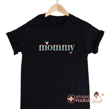 Load image into Gallery viewer, Mommy in Pastel Colors Mom Statement Shirt
