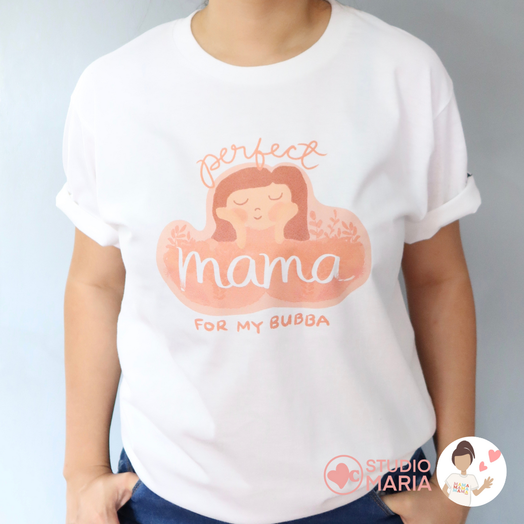 Perfect Mama Mom Statement Shirt