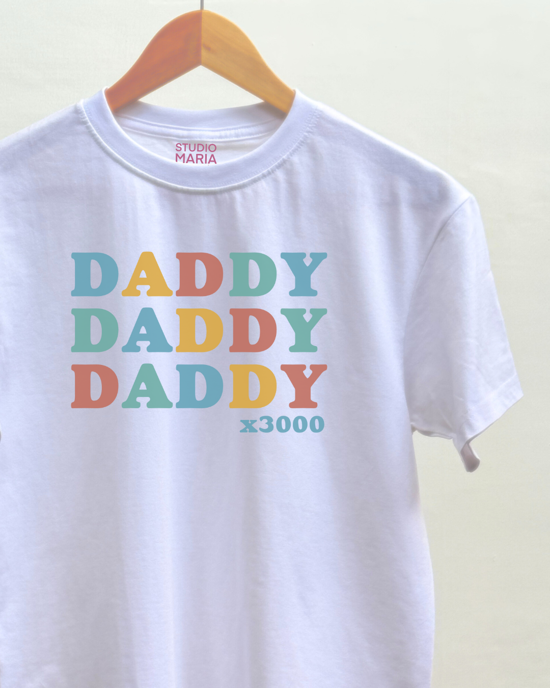 Daddy x3000 Dad Statement Shirt