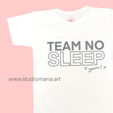 Load image into Gallery viewer, Team No Sleep Mom and Dad Statement Shirt
