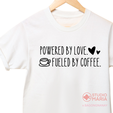 Load image into Gallery viewer, Bagong Nanay Powered By Love Fueled by Coffee Mom Statement Shirt
