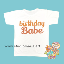 Load image into Gallery viewer, Birthday Babe Kids Shirt
