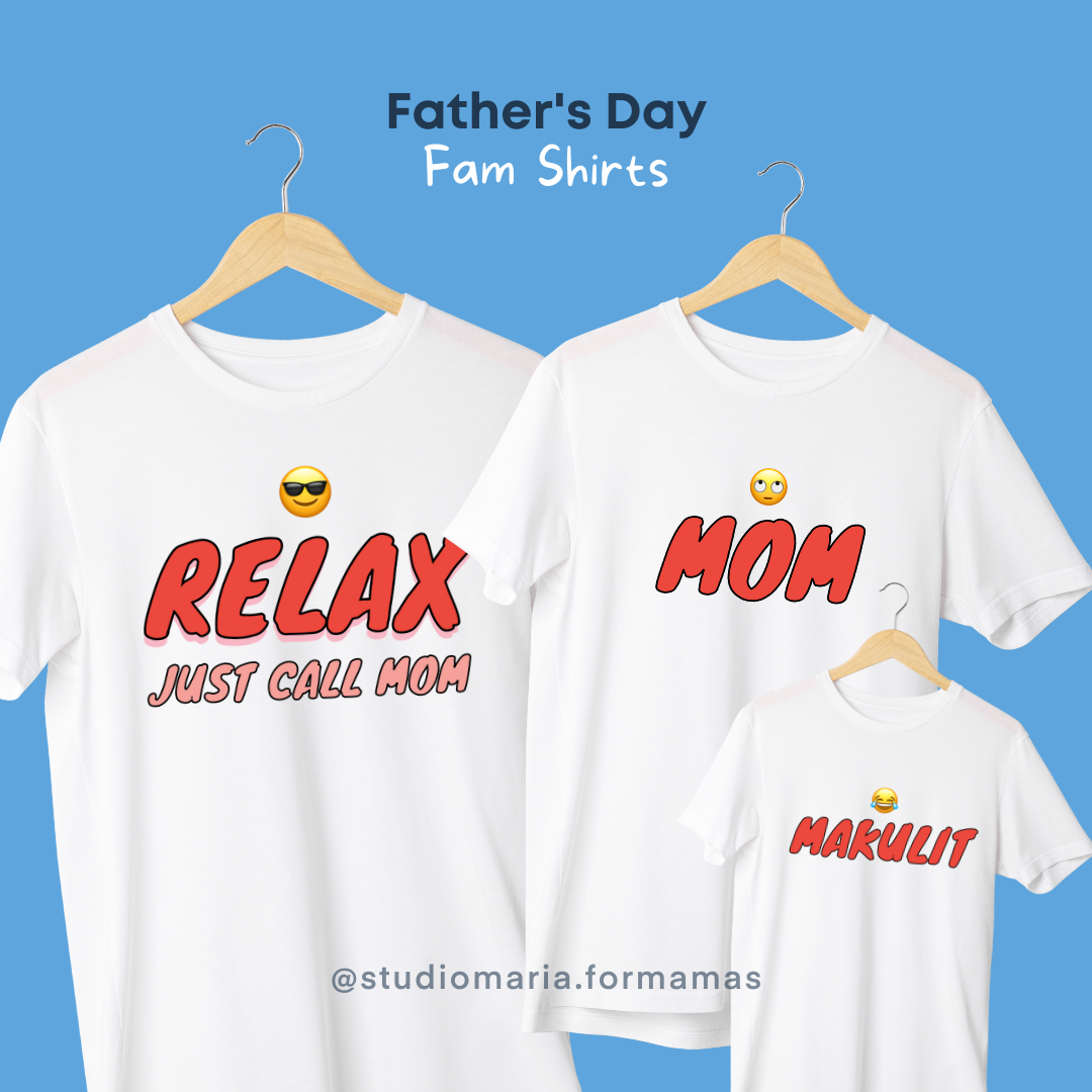 Relax Just Call Mom Father's Day Dad Statement Shirt
