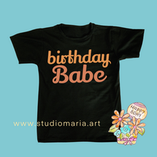 Load image into Gallery viewer, Birthday Babe Kids Shirt
