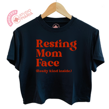 Load image into Gallery viewer, Resting Mom Face Mom Statement Shirt Shortees Crop Top
