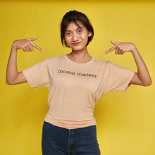 Load image into Gallery viewer, Moms Matter Mom Statement Shirt
