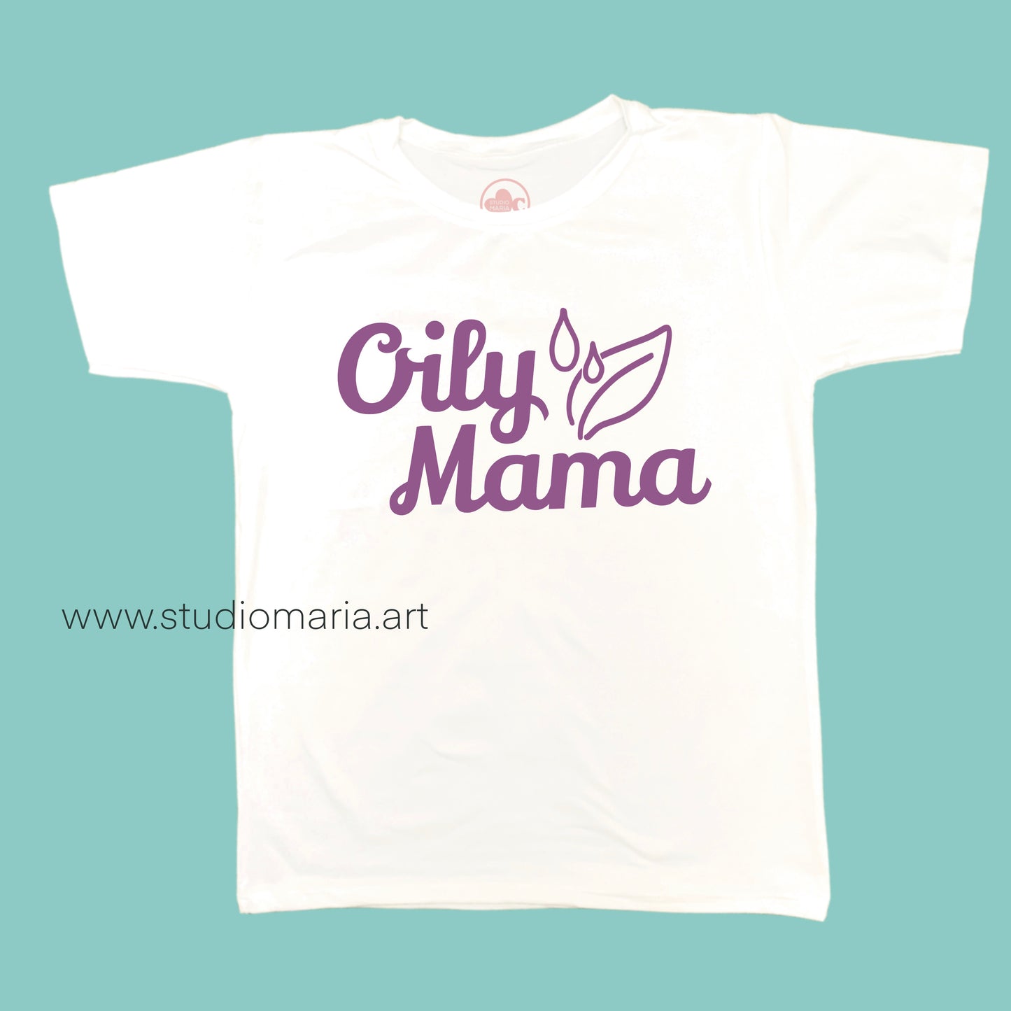 Oily Mama Mom Statement Shirt