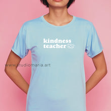 Load image into Gallery viewer, Kindness Teacher Mom Statement Shirt
