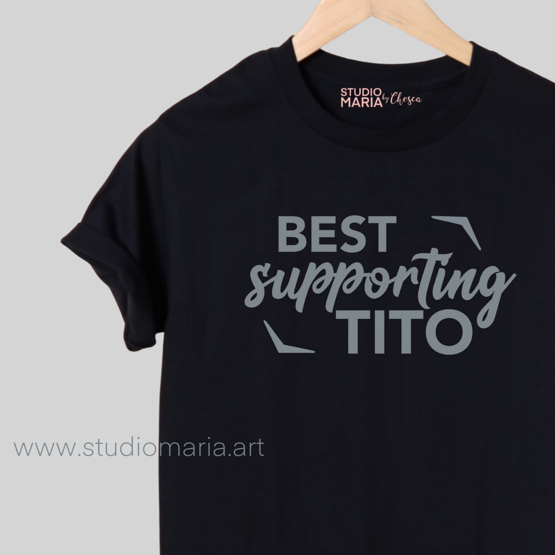 [Mom’s Village] Best Supporting Tito Statement Shirt