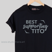 Load image into Gallery viewer, [Mom’s Village] Best Supporting Tito Statement Shirt
