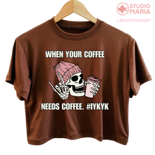 Load image into Gallery viewer, Bagong Nanay Your Coffee Needs Coffee Mom Statement Shirt
