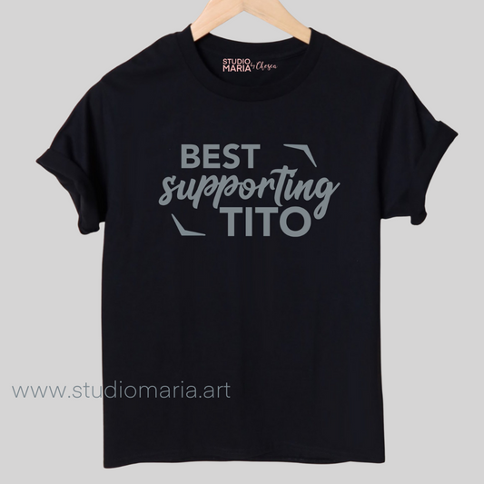 [Mom’s Village] Best Supporting Tito Statement Shirt