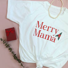 Load image into Gallery viewer, Merry Mama Christmas Mom Statement Shirt
