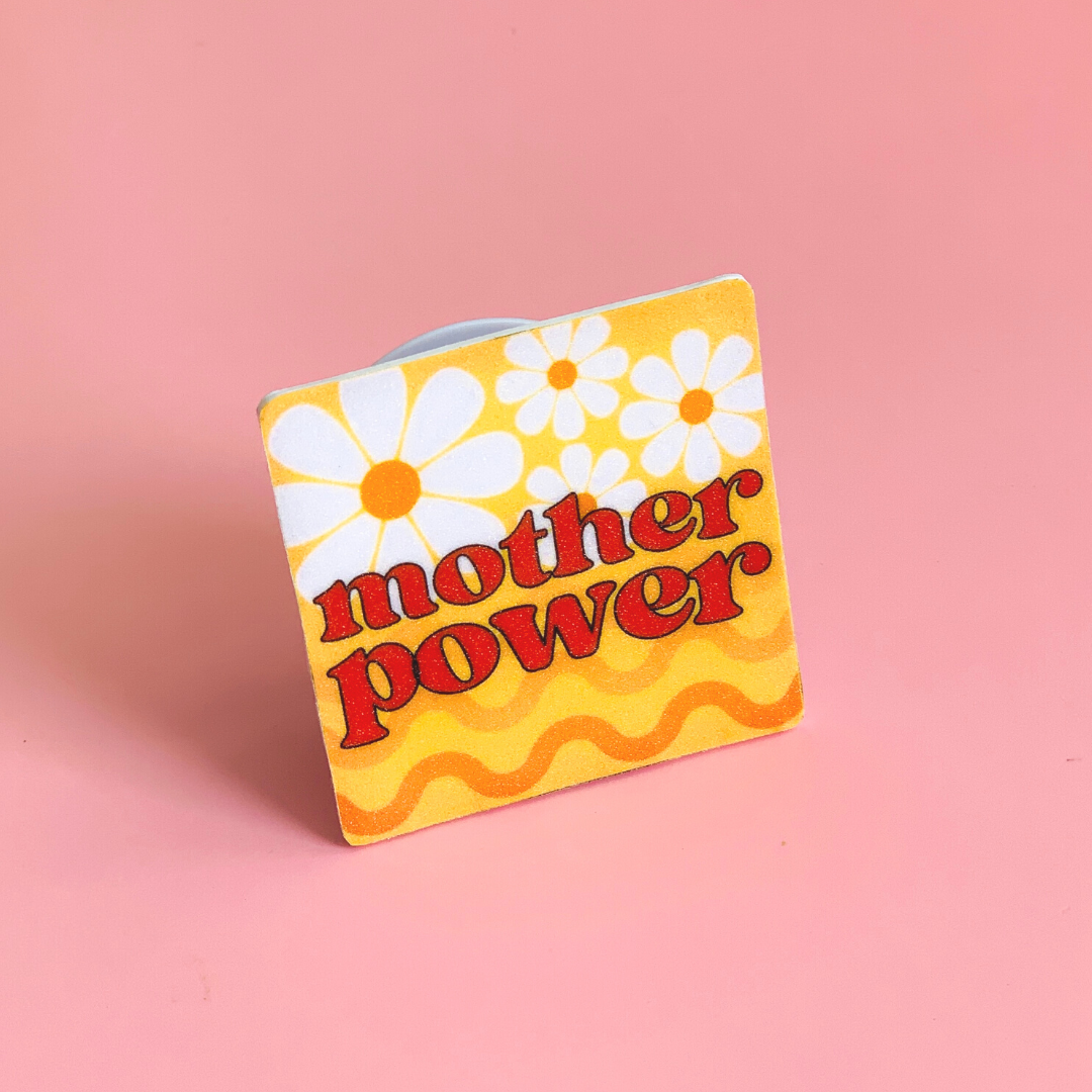 Mother Power Popsocket for Moms Cellphone