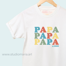Load image into Gallery viewer, Papa x3000 Dad Statement Shirt

