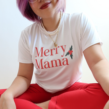 Load image into Gallery viewer, Merry Mama Christmas Mom Statement Shirt
