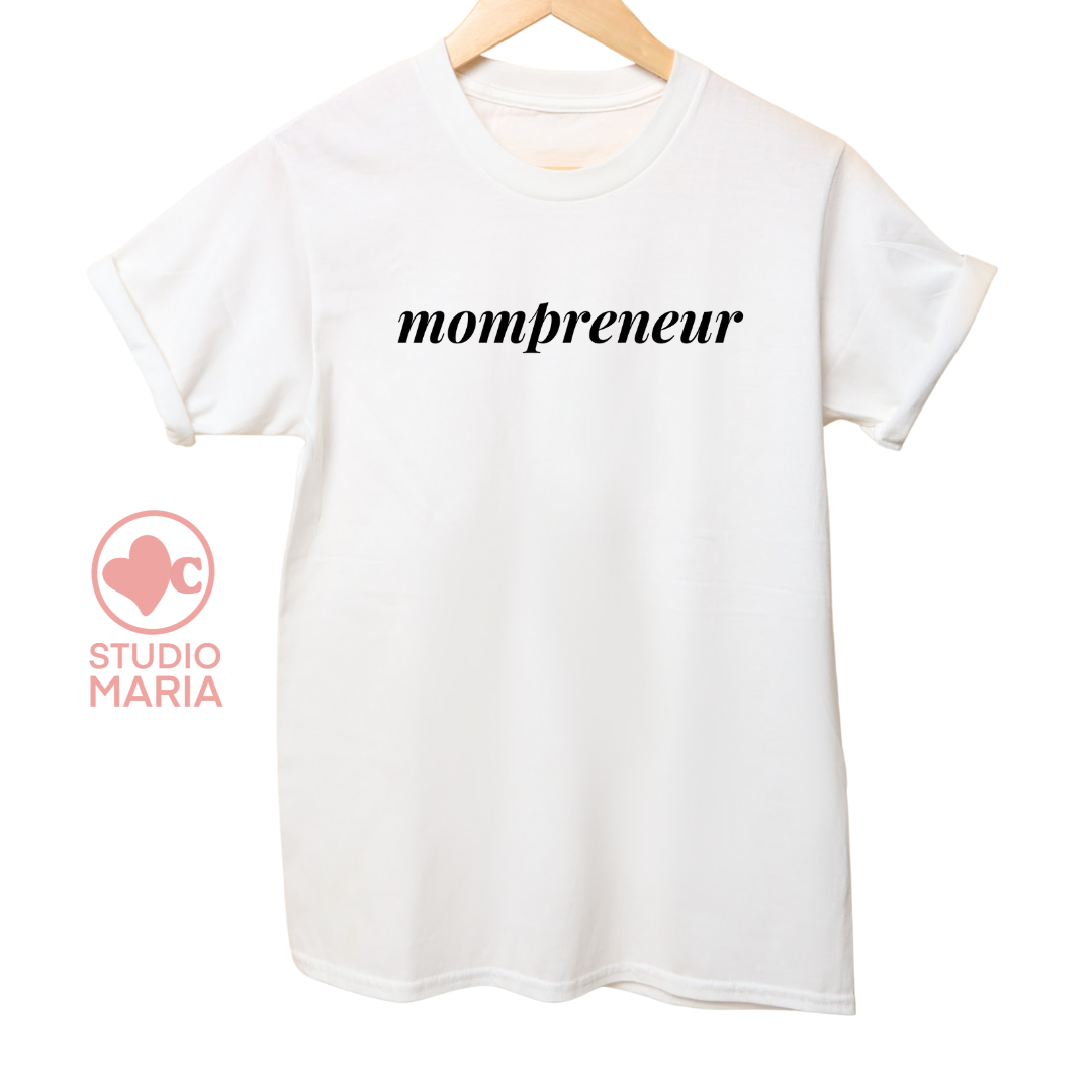 Mompreneur Goal Getter Collection Shirt