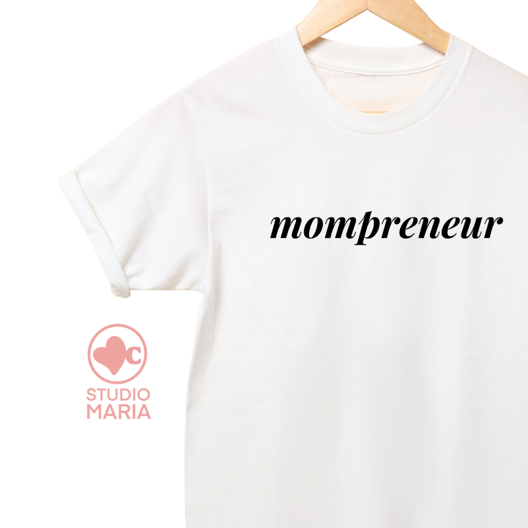 Mompreneur Goal Getter Collection Shirt