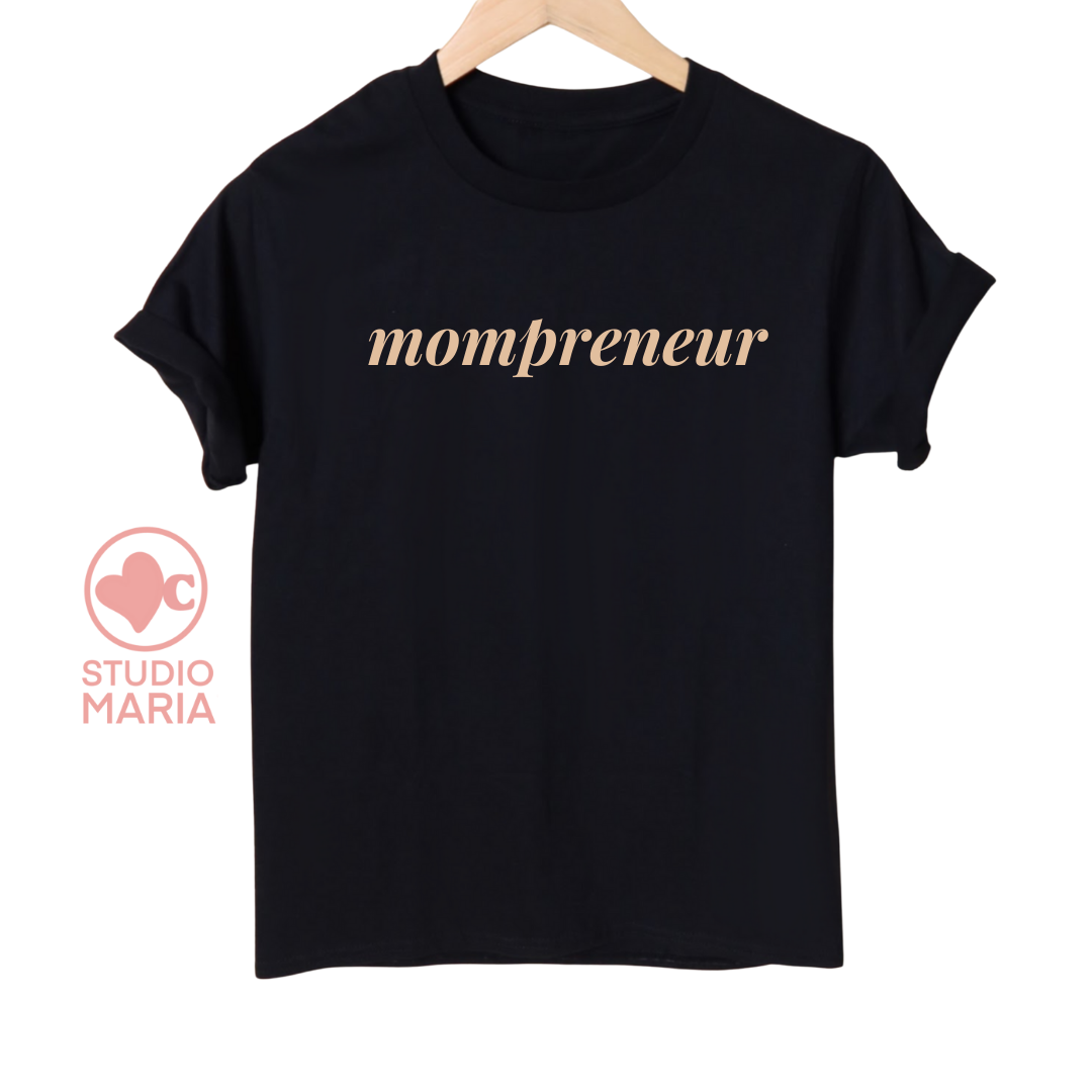 Mompreneur Goal Getter Collection Shirt