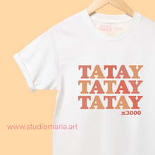 Load image into Gallery viewer, Tatay x3000 Dad Statement Shirt
