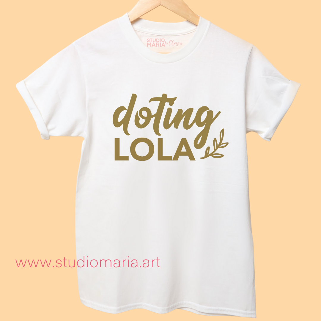 [Mom's Village] Doting Lola Statement Shirt