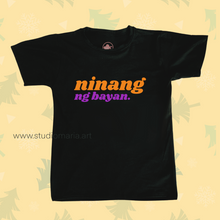 Load image into Gallery viewer, Ninang ng Bayan Statement Shirt
